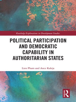 cover image of Political Participation and Democratic Capability in Authoritarian States